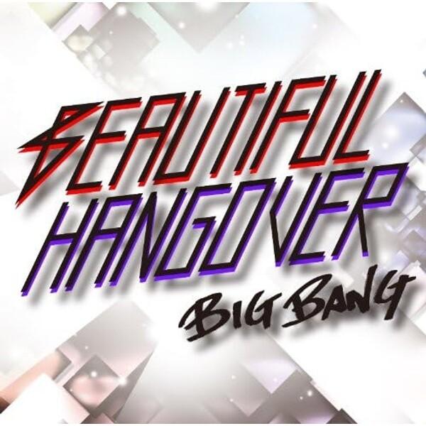 BIGBANG Beautiful Hangover Music CD