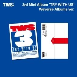 투어스(TWS) - Mini Album Vol.3 TRY WITH US (Weverse Albums Ver)