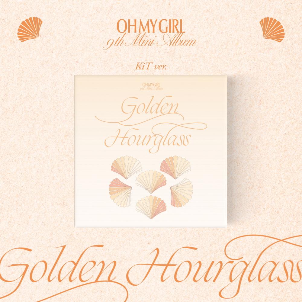 KiT Ver. OH MY GIRL - Mini 9th Album GOLDEN HOURGLASS KiT Album