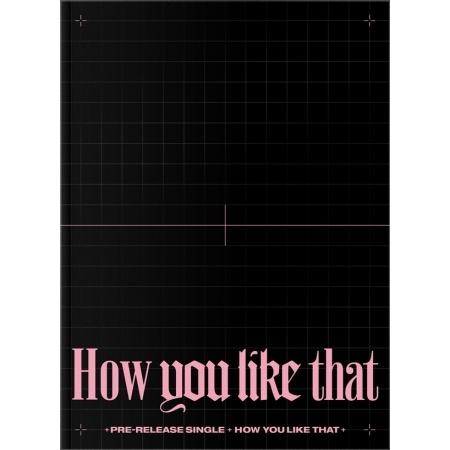 BLACKPINK SPECIAL EDITION How you like that