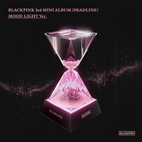 ブラックピンク(BLACKPINK) - 3rd MINI ALBUM [DEADLINE] MOOD LIGHT Ver