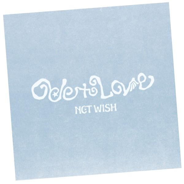 NCT WISH アルバム"ODE TO LOVE" 正規1集 Big SMini