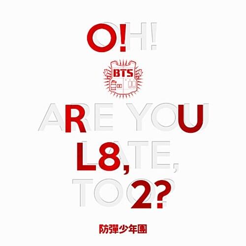 BTS (방탄소년단) - O RUL8 2 OH ARE YOU LATE TOO ミニ