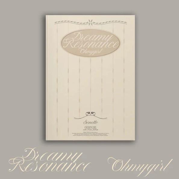 오마이걸 OH MY GIRL 미니 10집 Dreamy Resonance 소네토버전